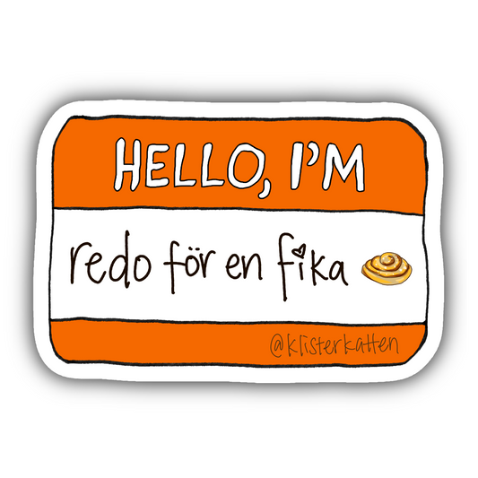 HELLO FIKA